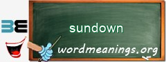 WordMeaning blackboard for sundown